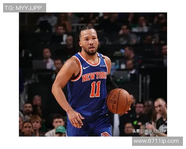 尼克斯黑马之谜：布伦森与OG组合为何能创造联盟第一净效率