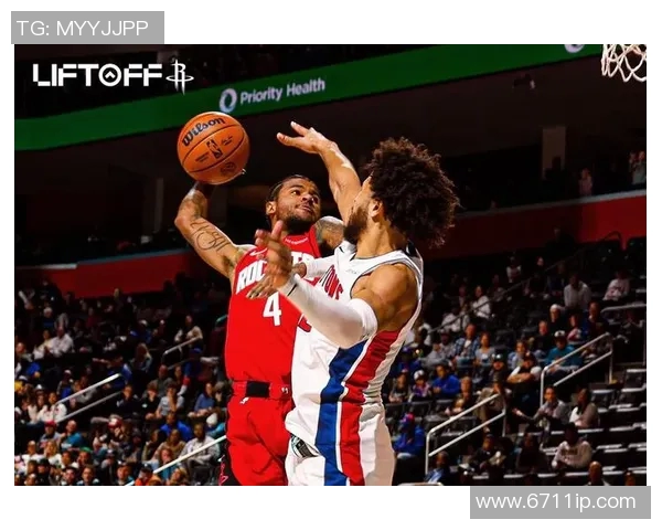 火箭队与活塞队对决数据分析全面解读与比赛亮点回顾