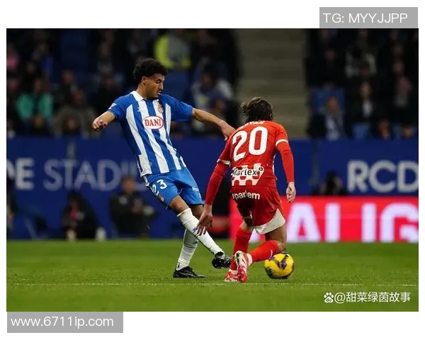 西班牙人对阵马洛卡精彩比赛录像回顾与分析